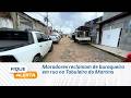 Moradores reclamam de buraqueira em rua no Tabuleiro do Martins