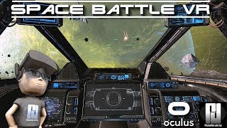 Space Battle VR 1st Impressions! (GIVEAWAY ENDED) // Oculus Rift + Touch // GTX 1060 (6GB)