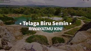 Telaga Biru Semin, Gunung Kidul: Tak Seindah Dulu