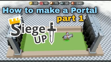 How to Make a Portal (Part 1) | RTS Siege Up