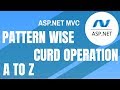 Pattern Wise full CRUD Operation using ASP.NET MVC for beginner [Step by Step]