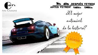 HISTORIA DEL BUGATTI VEYRON | ¡O lo amas o lo odias!