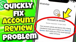 UPDATED* How to QUICKLY Fix WhatsApp Account in Review Problem (Proof)