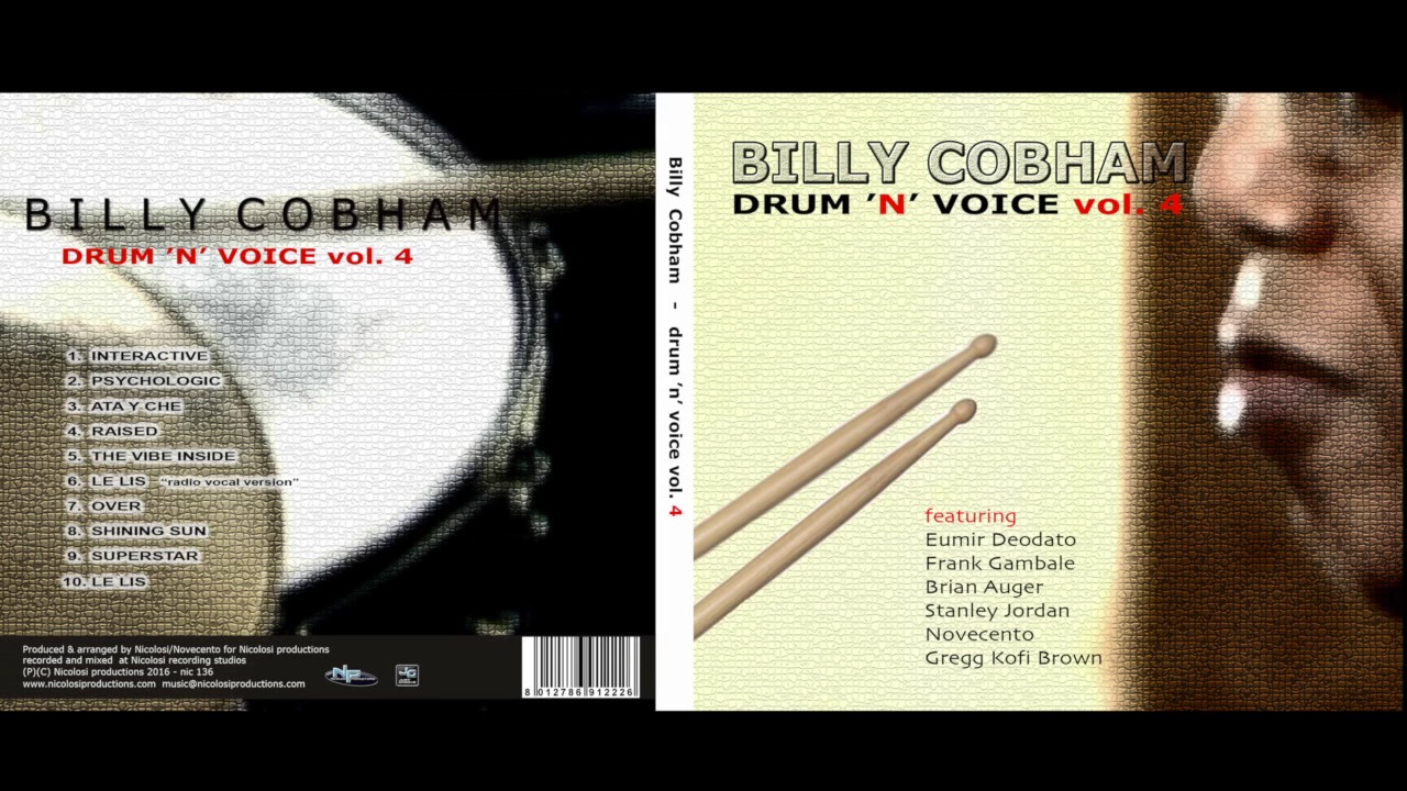 Billy Cobham Drum N Voice Vol 4 Full Album Nicolosi Productions Youtube Billy Cobham Drum N Voice Vol 4 Full Album Nicolosi Productions Youtube
