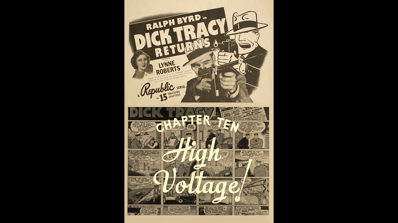 Dick Tracy Returns, Chapter Ten: High Voltage (1938) w/ subtitles
