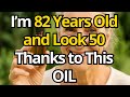 I TOOK 20 YEARS OFF My FACE with This 3-Minute NIGHT ROUTINE  I’m 82 and LOOK 50 Thanks to This OIL