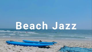 Bossa Nova Beach by the Ocean- Relaxing Bossa Nova Jazz Music - Cool Music🎵