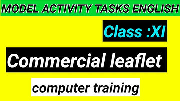 Model Activity Tasks Class XI | Commercial Leaflet Computer Training |
