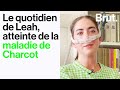 Leah 29 ans  ma vie avec la maladie de charcot