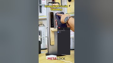 [HDCD-G2] Hướng dẫn kết nối Gateway G2 với khoá thông minh xài ứng dụng TTLOCK #metalock #khoavantay