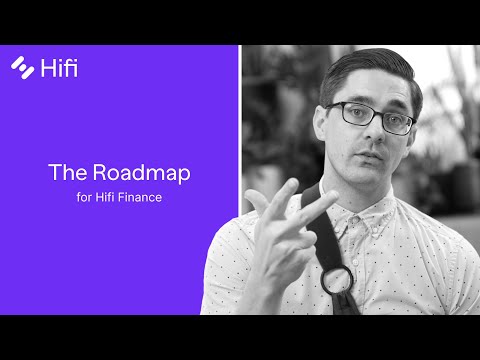 Hifi.finance Roadmap