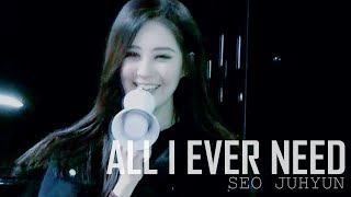 [FMV] Seohyun | All I Ever Need