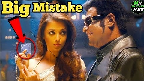 Big Mistake In ROBOT (Enthiran) - Many Mistakes In "Robot" Full Hindi Movie - Rajnikant