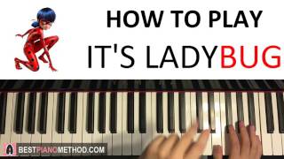 HOW TO PLAY - Miraculous Ladybug Theme Song - It's Ladybug (Piano Tutorial Lesson) screenshot 4