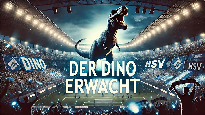 Der Dino erwacht | Der große HSV-Song zum Aufstieg