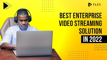 Best Enterprise video streaming solution 2022 - Muvi Flex