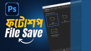 2.2. How to Save Photoshop Document? Photoshop এ File Save করবো কিভাবে! Photoshop Bangla Tutorial