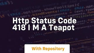http status code 418 i m a teapot