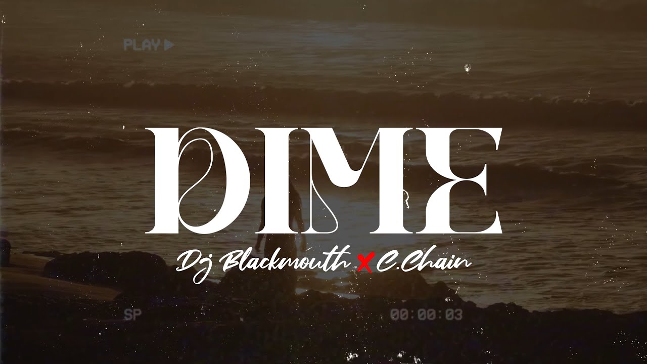Watch DIME - Dj Blackmouth & C.Chain (Liryc Video) on YouTube Watch DIME - Dj Blackmouth & C.Chain (Liryc Video) on YouTube