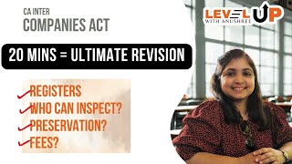 CA Inter Law | Ultimate revision in 20 mins | Registers, Preservation, Inspection, Fees, etc