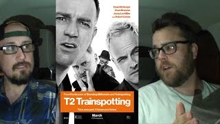 Midnight Screenings - T2 Trainspotting