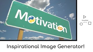 Coding an Inspirational Image Generator! screenshot 1