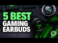 5 Best GAMING EARBUDS 2021