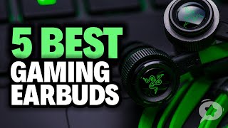 5 Best GAMING EARBUDS