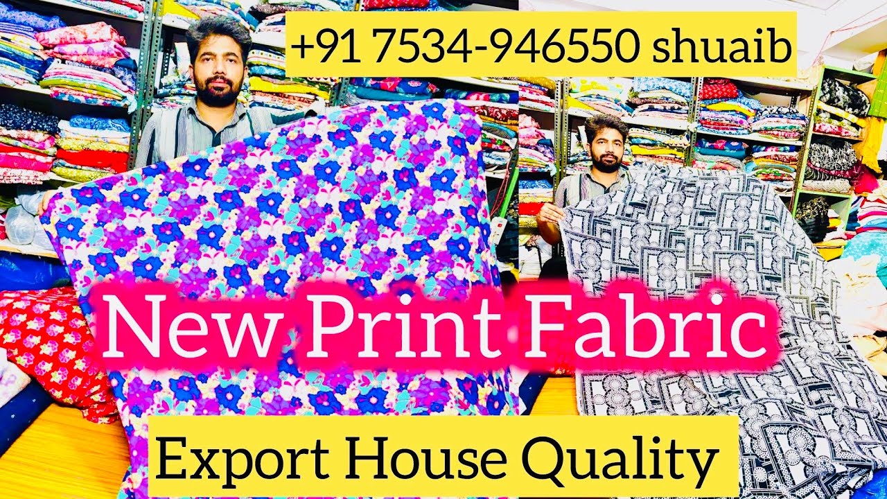 New Video New Print New Stoke Export House Quality Fabric 📞 7534-946550 shuaib