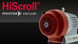 HiScroll ® die ölfreien Vakuumpumpen von Pfeiffer Vacuum