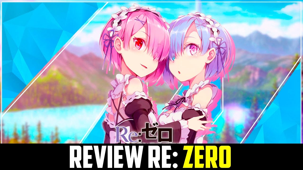 ReZero OpiniÓN Sin Spoilers YouTube