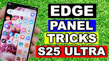 Master the Edge Panel on One UI 7 0 – Hidden Customizations You NEED!