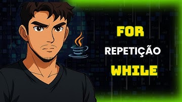 Estruturas de repetição em JAVA - Aula 05