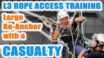 How to pass a Large Re-Anchor WITH a Casualty - IRATA Rope Access Level 3