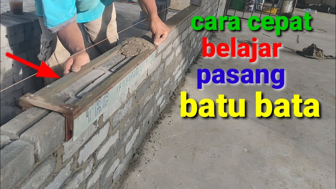 Cara cepat belajar pasang batu bata batako untuk pemula 