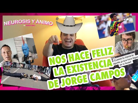 Neurosis y Ánimo desde Monterrey - Nos hace feliz la existencia de Jorge Campos (Ep.12)