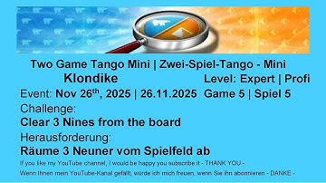 Two Game Tango Mini - Klondike Expert #5 | Nov 26th, 2025