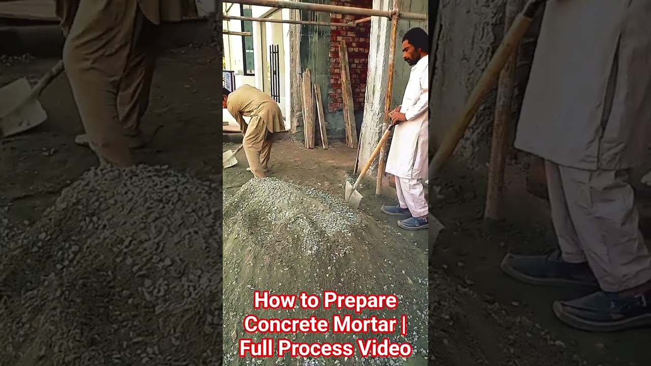 How to Prepare Concrete Mortar | Full Process Video