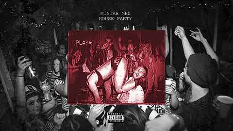 Mistah Mez - House Party