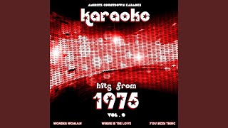 Why Did You Do It (In the Style of Stretch) (Karaoke Version)