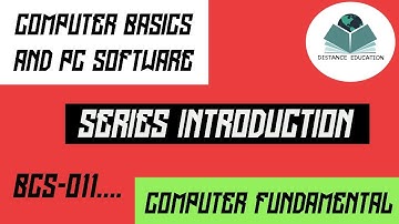 bsc-011, computer fundamental, computer basics & pc software