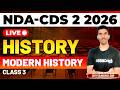 NDA & CDS 2 2026 Exam GK Live - Modern History - Class 3