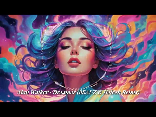Alan Walker - Dreamer (BEAUZ & Heleen Remix) | Psytrance | NCS - Copyright Free Music class=