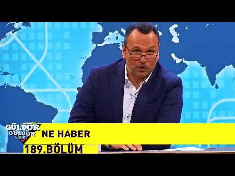 Güldür Güldür Show 189.Bölüm | Ne Haber