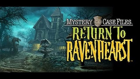 Mystery Case Files: Return to Ravenhearst
