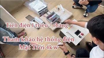 Hệ thống Điện Mặt Trời độc lập 4kw có lưu trữ . Chạy không cần điện lưới