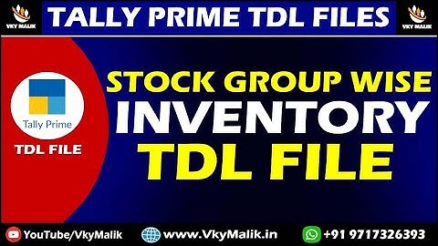 Stock Group Wise Inventory Total TDL File in Tally Prime | Tally Prime Free TDL Download | Free TDL