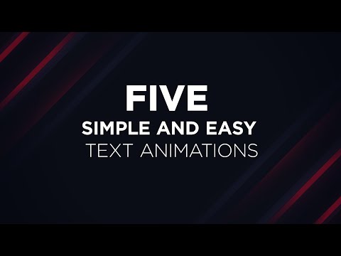 Five Simple and Easy Text Animations In After Effects