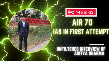 First Attempt AIR 70 UPSC CSE 2022 | CSE Topper Aditya Sharma
