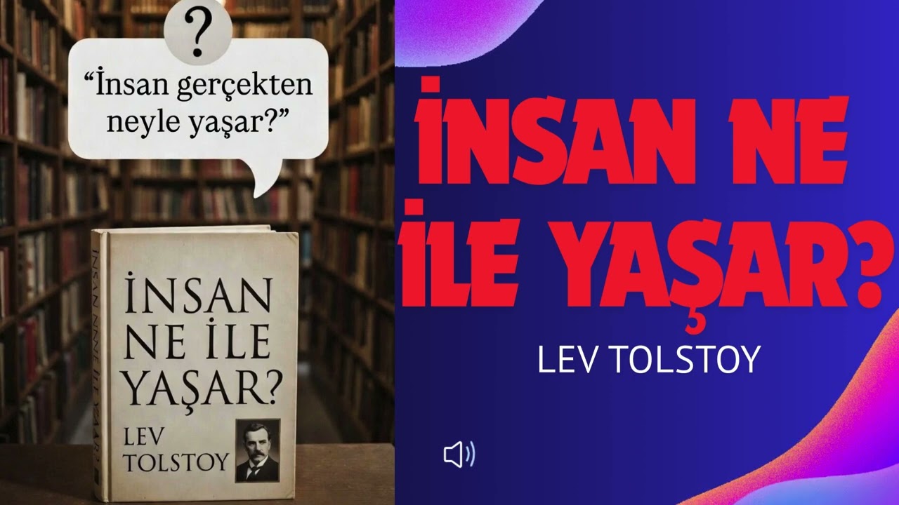 İnsan Gerçekten Neyle Yaşar? | Tolstoy’un En Derin Hikâyesi🎧 #tolstoy #seslikitap